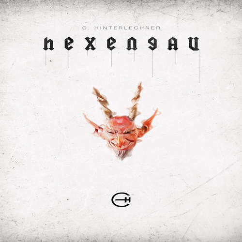 Hoerbuch Hexengau - C. Hinterlechner - Harald Unterrainer