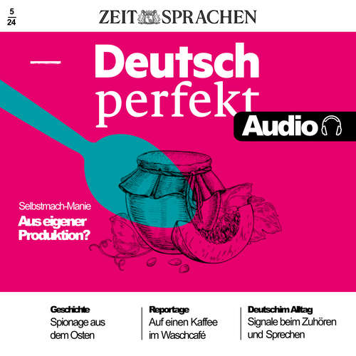 Hoerbuch Deutsch lernen Audio – Selbstmach Manie - Alia Begisheva - Katja Amberger