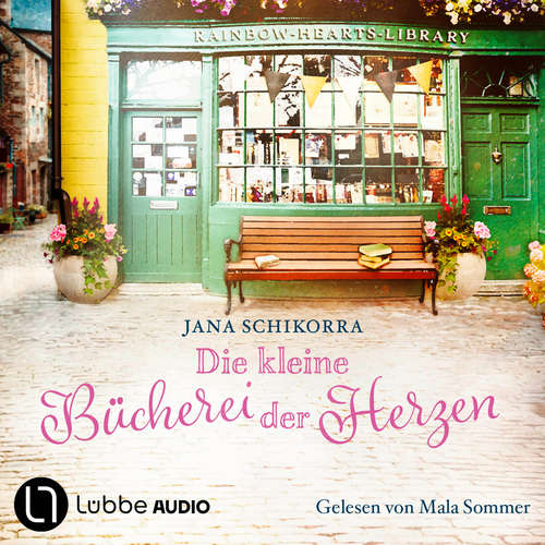 Hoerbuch Die kleine Bücherei der Herzen - Jana Schikorra - Mala Sommer