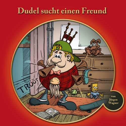 Hoerbuch Dudel sucht einen Freund - Jürgen Wagner - Iris Rufner