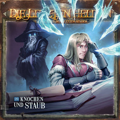 Hoerbuch Die Letzten Helden, Die Abenteuer der Letzten Helden, Folge 20: Knochen und Staub - Paul Burghardt - Kim Hasper