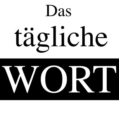 Das tägliche Wort