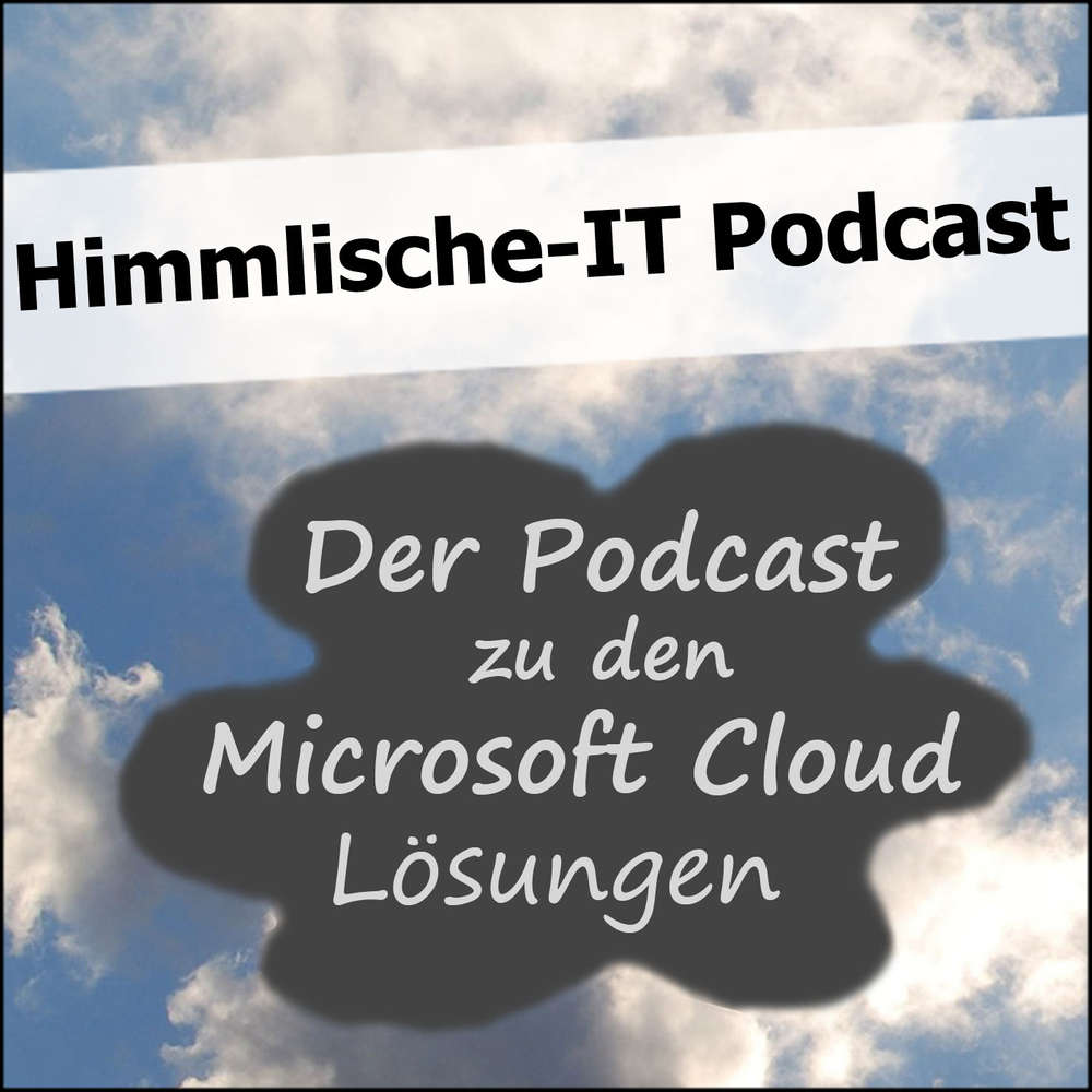 Himmlische IT Podcast Folge 25: Windows Intune