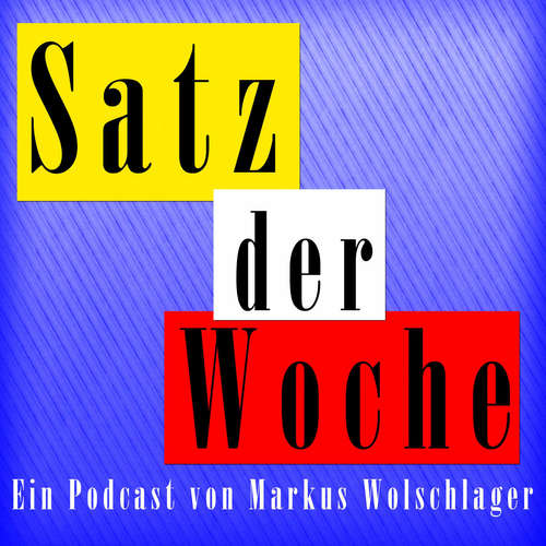 Satz der Woche