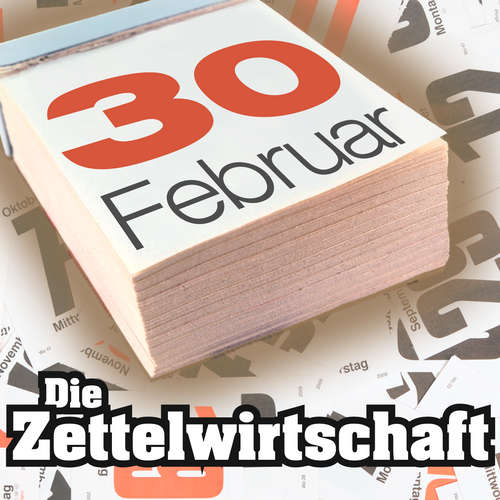 Die Zettelwirtschaft