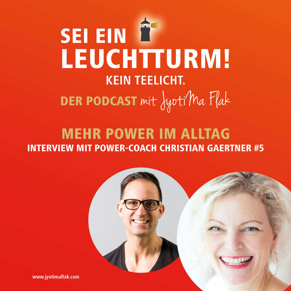 Mehr Power im Alltag, Interview mit Christian Gaertner