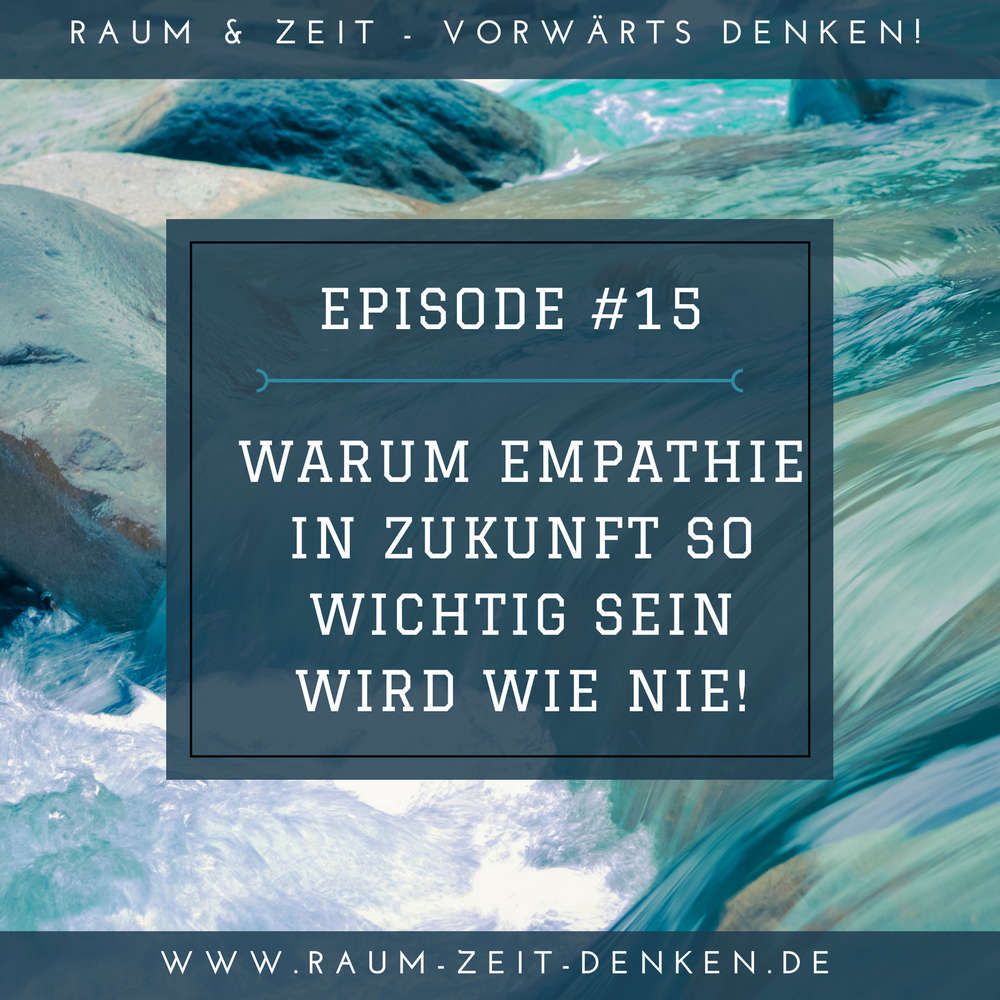 Warum Empathie in Zukunft so wichtig sein wird wie nie!