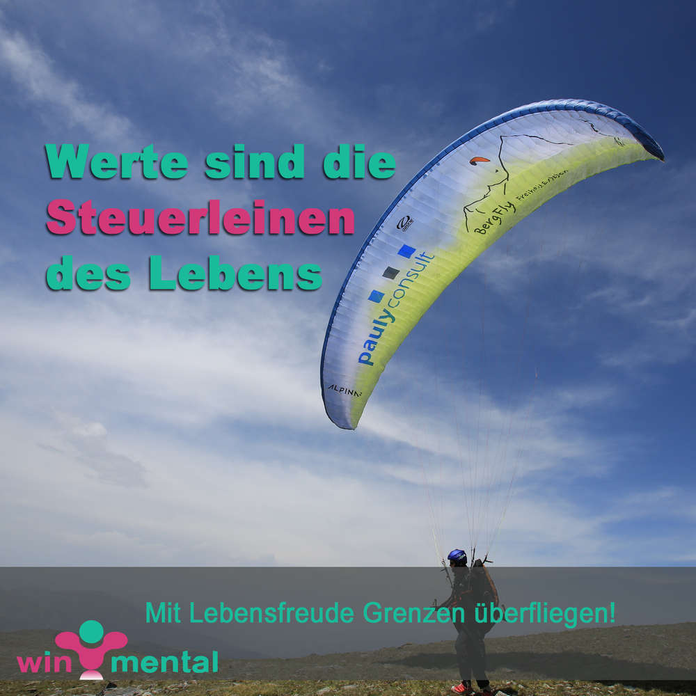 49) Werte sind die Steuerleinen des Lebens