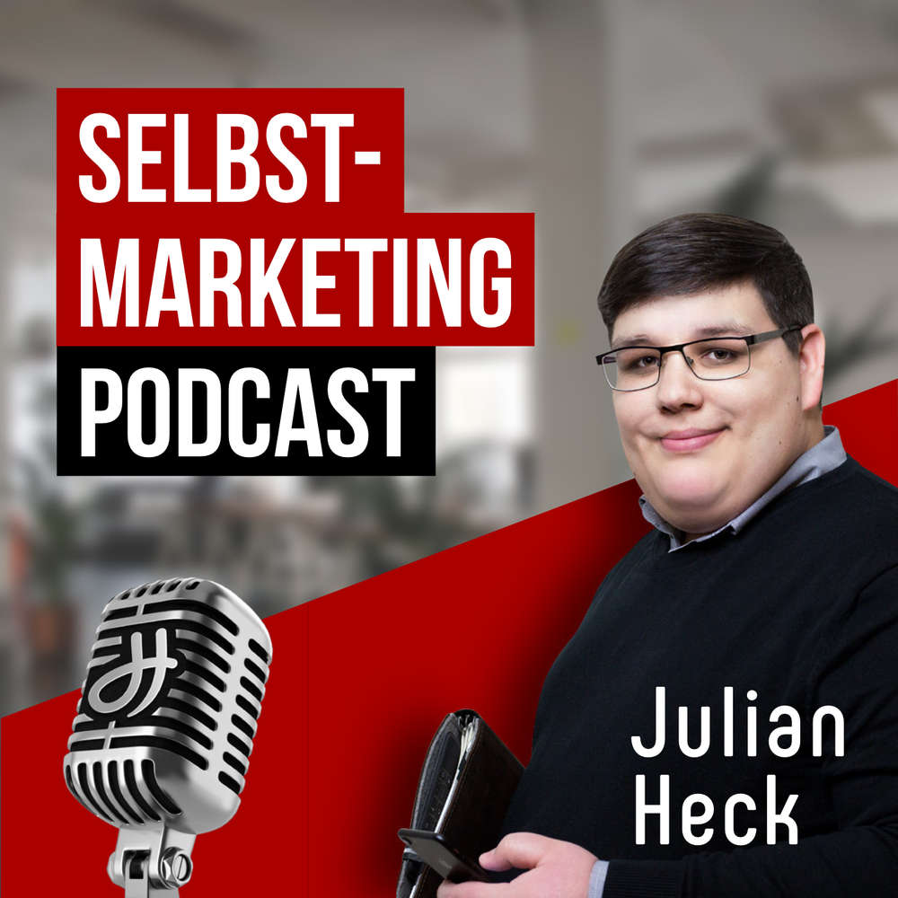 002 | Warum Selbstmarketing eine nachhaltige Erfolgsstrategie ist