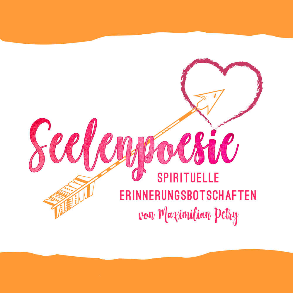 02 Seelenpoesie Podcast - Wie Perfektionismus uns vom Tun abhält