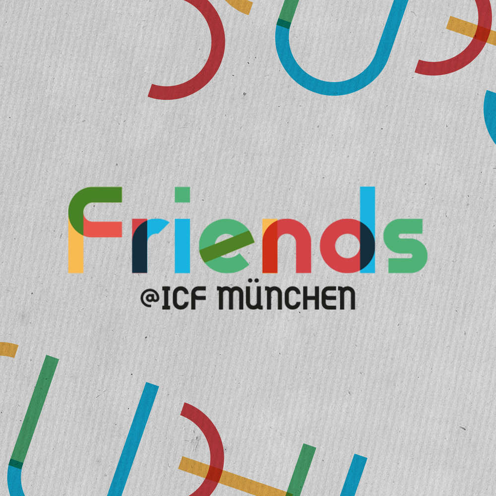 Friends@ICF Muenchen - Höre nicht auf zu schauen - Eine Predigt mit Freimut Haverkamp