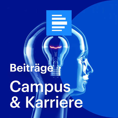 Campus & Karriere - Deutschlandfunk