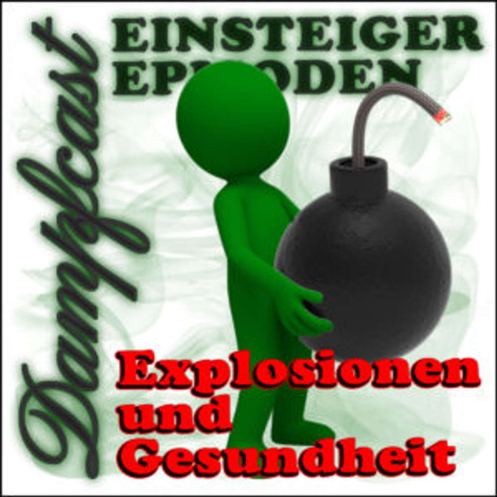 DCE05 - Explosionen und die Gesundheit