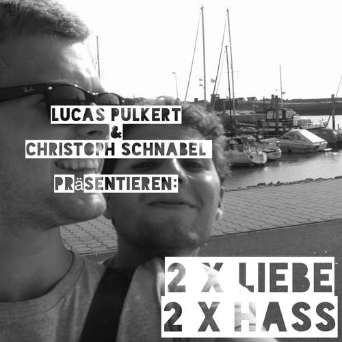 2xLiebe2xHass