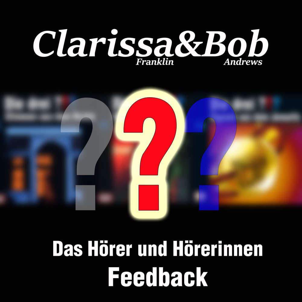 Clarissa&Bob - Das Hörer_innen-Feedback