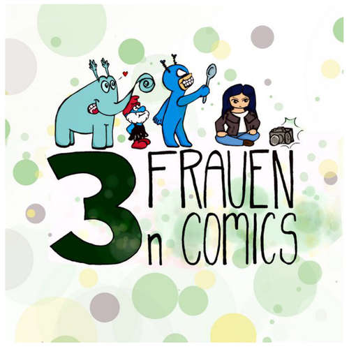 3 Frauen. n Comics. Der Comicklatsch