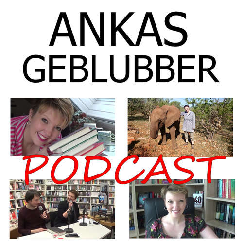 Ankas Geblubber