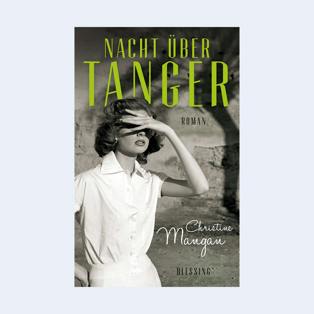 Christine Mangan: "Nacht über Tanger"