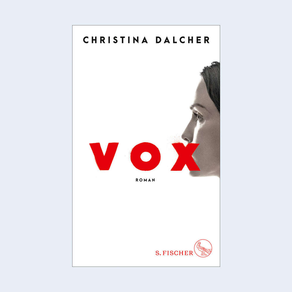 Christina Dalcher: "Vox"