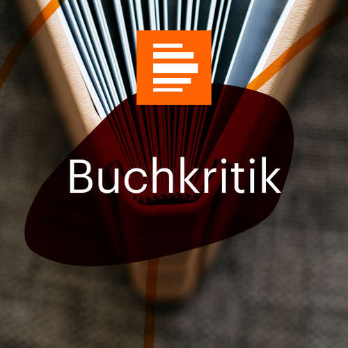 Buchkritik - Deutschlandfunk Kultur