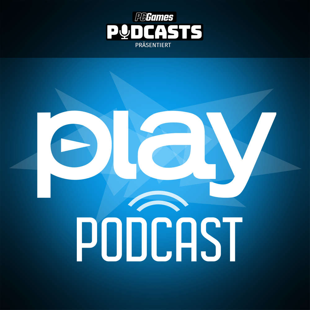 play-Podcast #252: Wer braucht schon Themen?