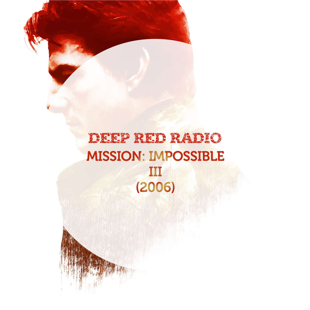 Mission: Impossible 3