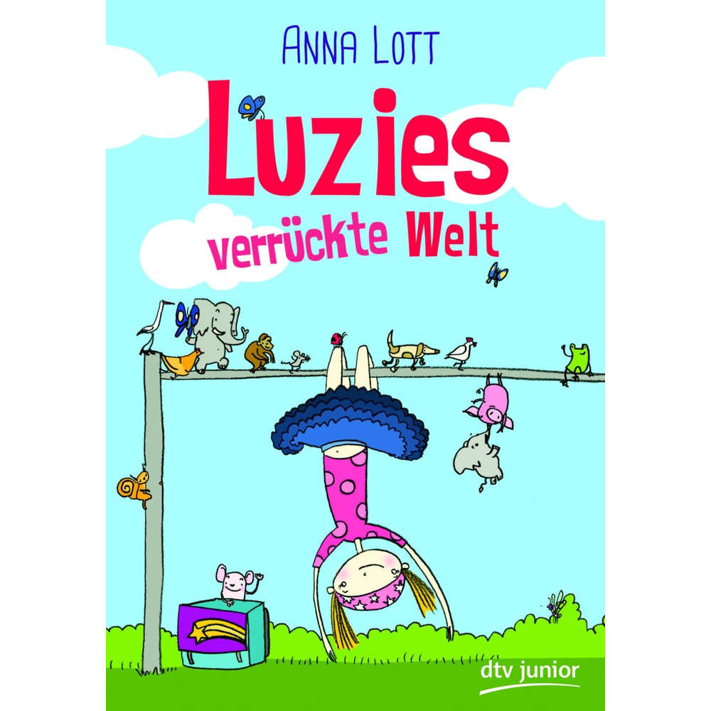 Interview mit Anna Lott über das Buch : Luzies verrückte Welt