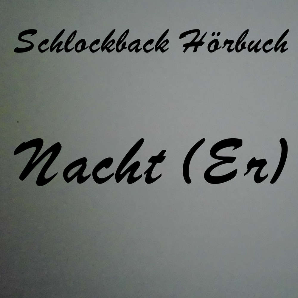 Nacht (Er)