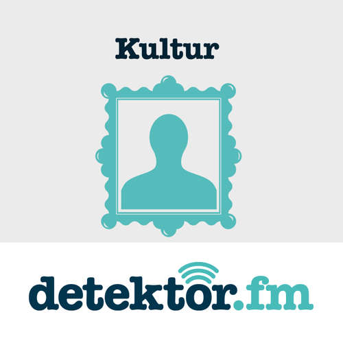 Kultur – detektor.fm