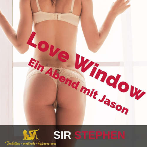 Love Window - Ein Abend mit Jason - Hörprobe