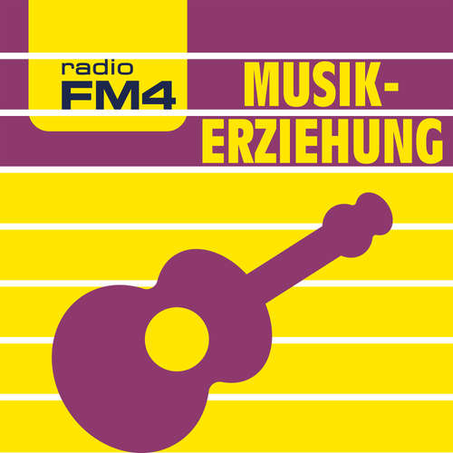 FM4 Musikerziehung