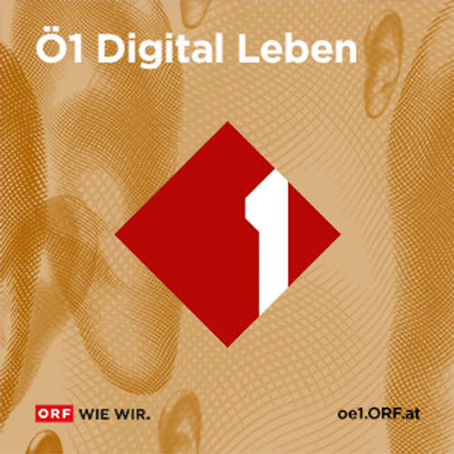 Ö1 Digital Leben