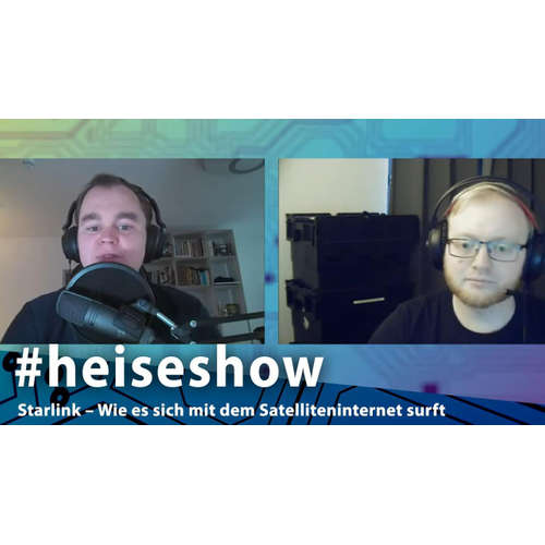 Starlink – Wie es sich mit dem Satelliteninternet von SpaceX surft | #heiseshow