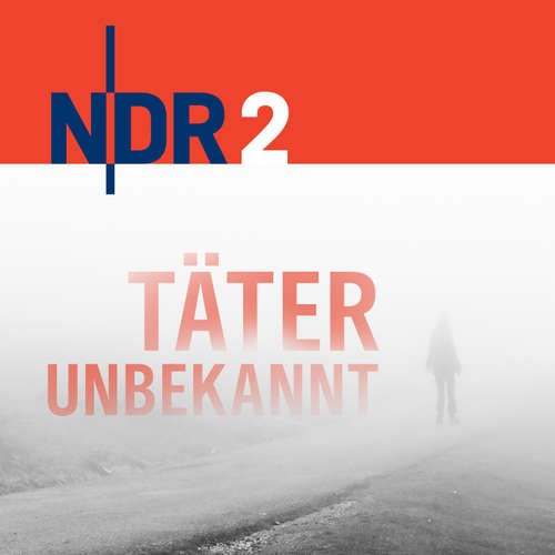 NDR 2 - Täter unbekannt