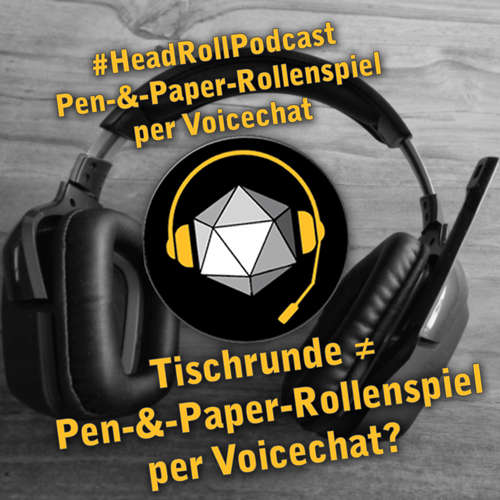 Episode 4 - "Was ist der Unterschied zwischen einer Tischrunde und dem Pen-&-Paper-Rollenspiel per Voicechat?"