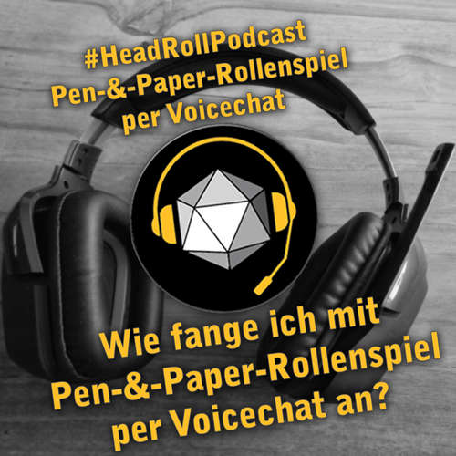 Episode 2 - "Wie fange ich mit Pen-&-Paper-Rollenspiel per Voicechat an?