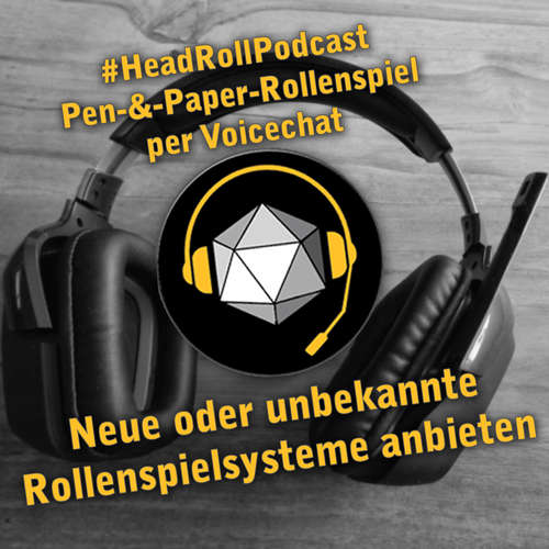 Episode 13 - "Neue oder unbekannte Rollenspielsysteme anbieten"