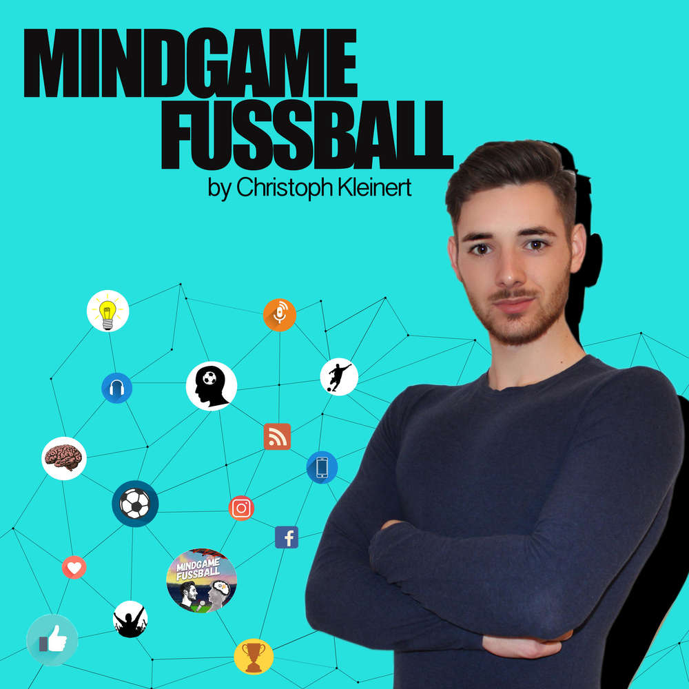 #15 Durch positive Gedanken zum Profi Fußballer - Wie Du negative Gedanken für Dich positiv nutzen kannst