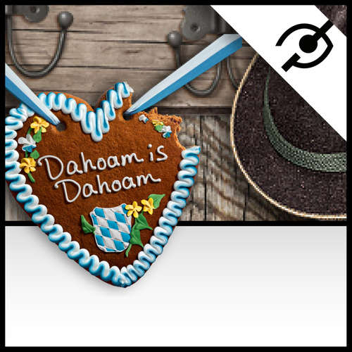 Dahoam is Dahoam - Audiodeskription