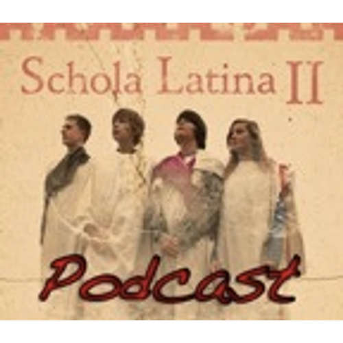 Der Schola Latina 2 Podcast
