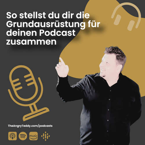 So stellst du die Grundausrüstung für deinen Podcast zusammen | TAT0256