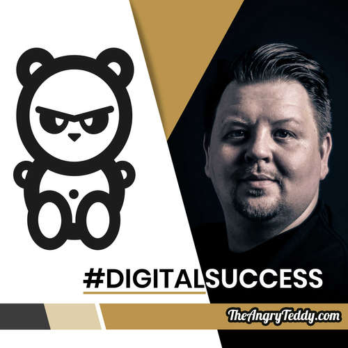 #digitalsuccess - Der Podcast rund um Social Media und Online Marketing von TheAngryTeddy.com Blogger Daniel Friesenecker