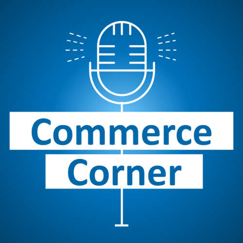 Commerce Corner - Interview Podcast mit Digitalmachern großer Marken!