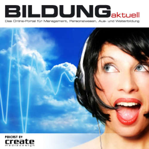 Der neue Management-Podcast von BILDUNGaktuell