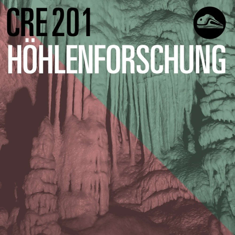 CRE201 Höhlenforschung