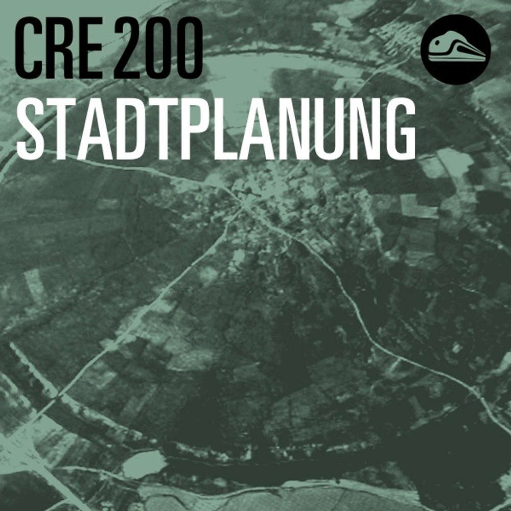 CRE200 Stadtplanung