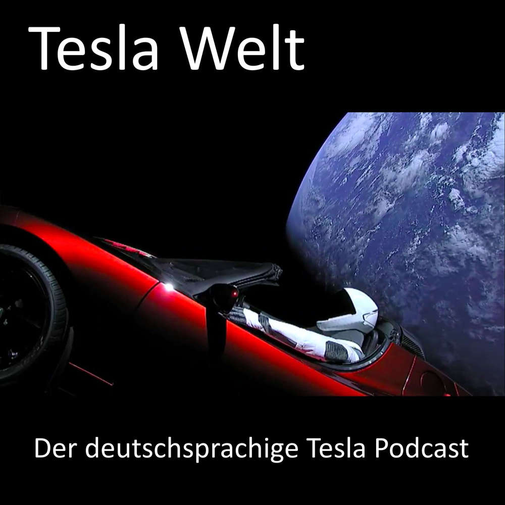 Tesla Welt - 69 - Tesla Anlegerversammlung, 400 Meilen Reichweite bald Realität, Tesla steigt vermutlich in die Batterie-Zellproduktion ein und mehr