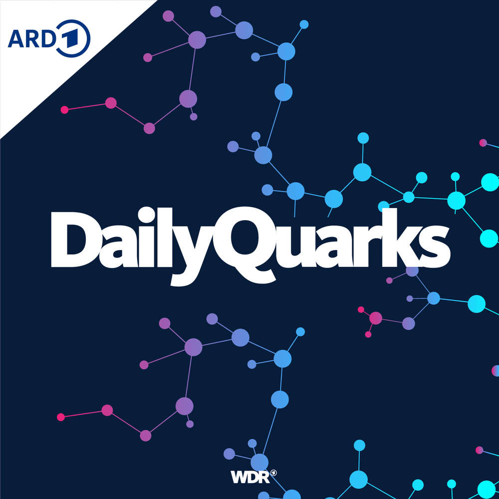DailyQuarks – Dein täglicher Wissenspodcast