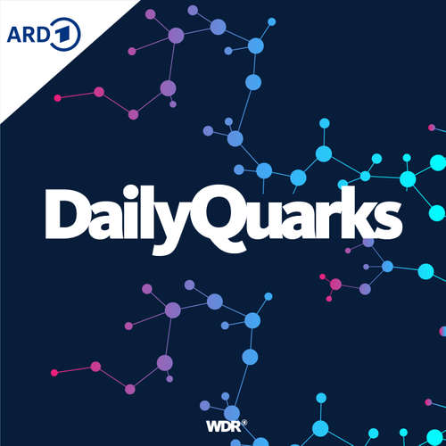 DailyQuarks – Dein täglicher Wissenspodcast
