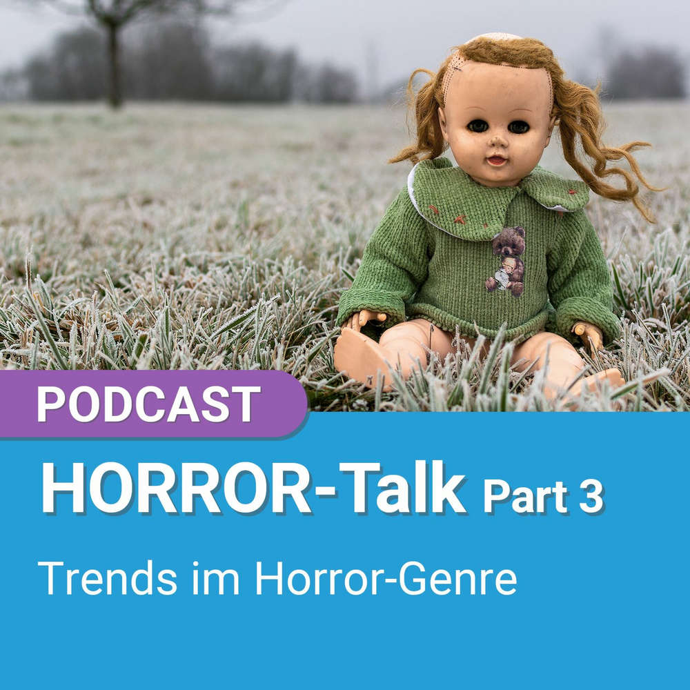 Podcast: HORROR-Talk Part 3 - Trends im Horror-Genre | 4001Reviews Podcast #83